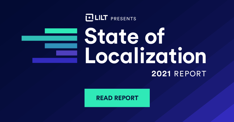 Localization Progress Report State of Localization 2021 Report